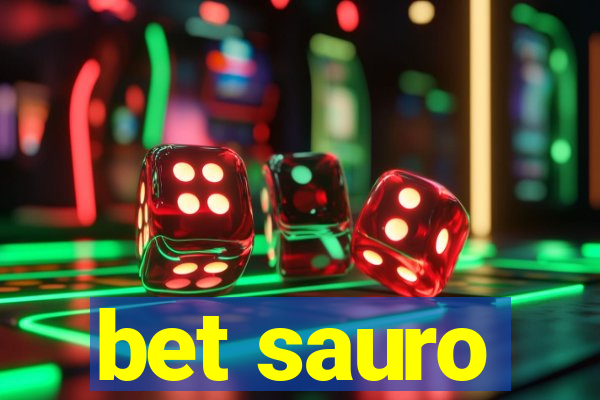 bet sauro